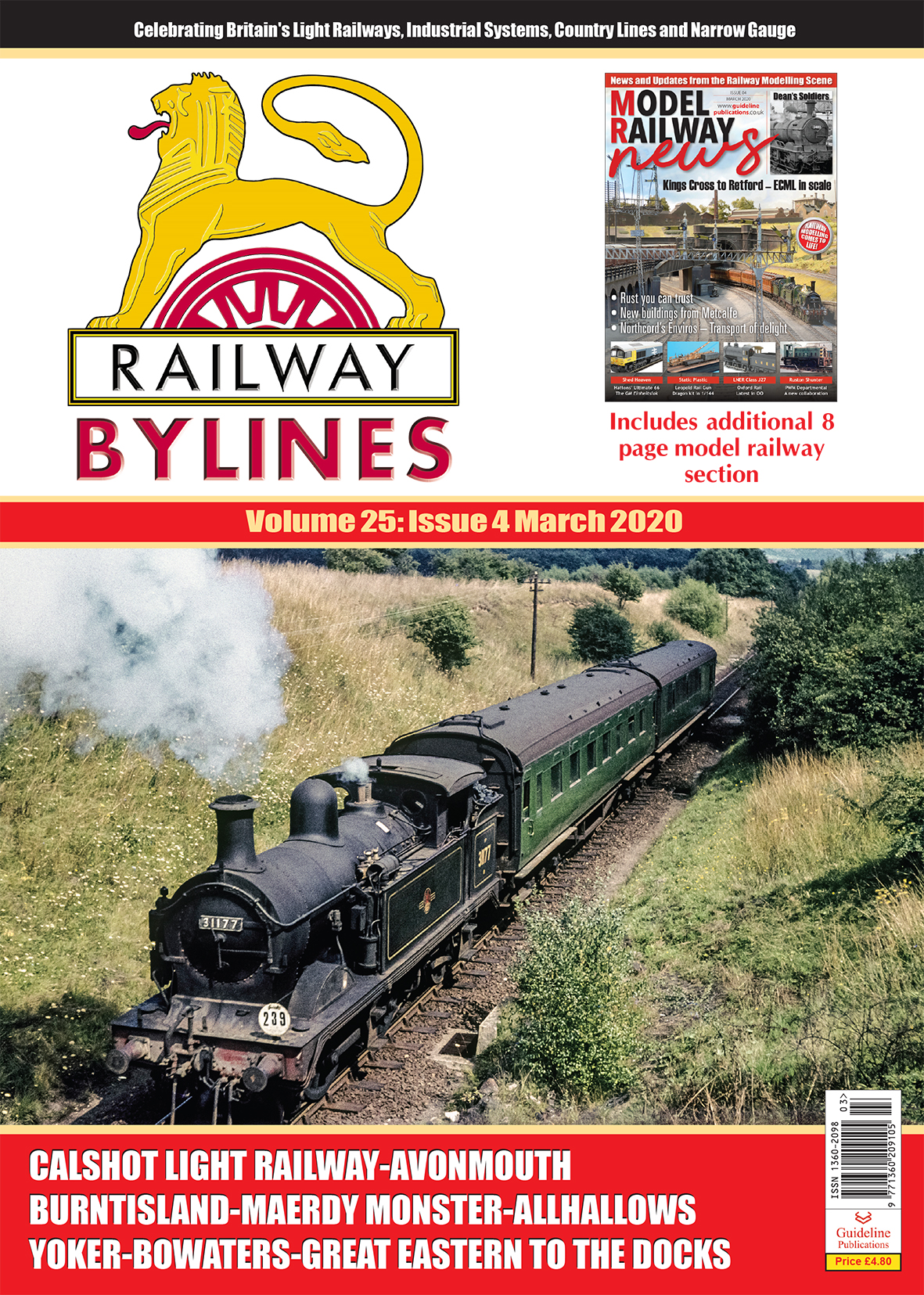 Guideline Publications Ltd Railway Bylines  vol 25 - issue 4 March 2020 